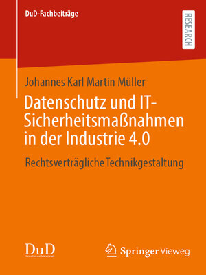 cover image of Datenschutz und IT-Sicherheitsmaßnahmen in der Industrie 4.0